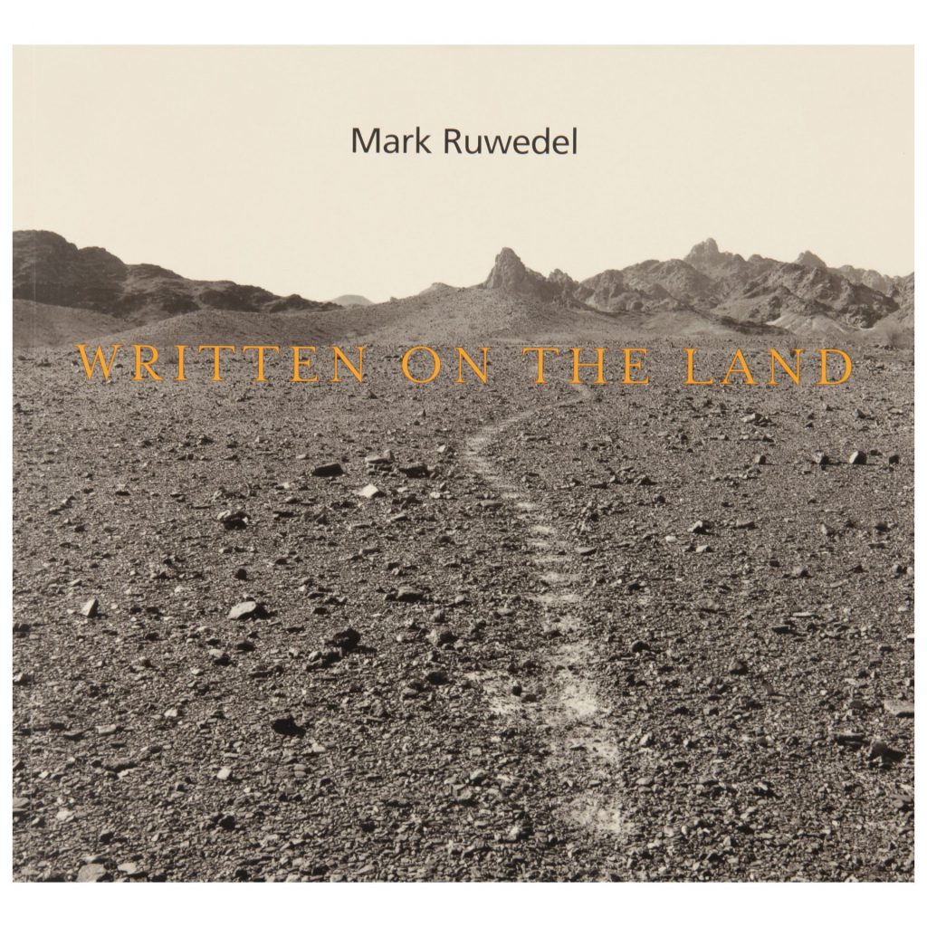 Mark Ruwedel, Written on the Land, exhibition publication