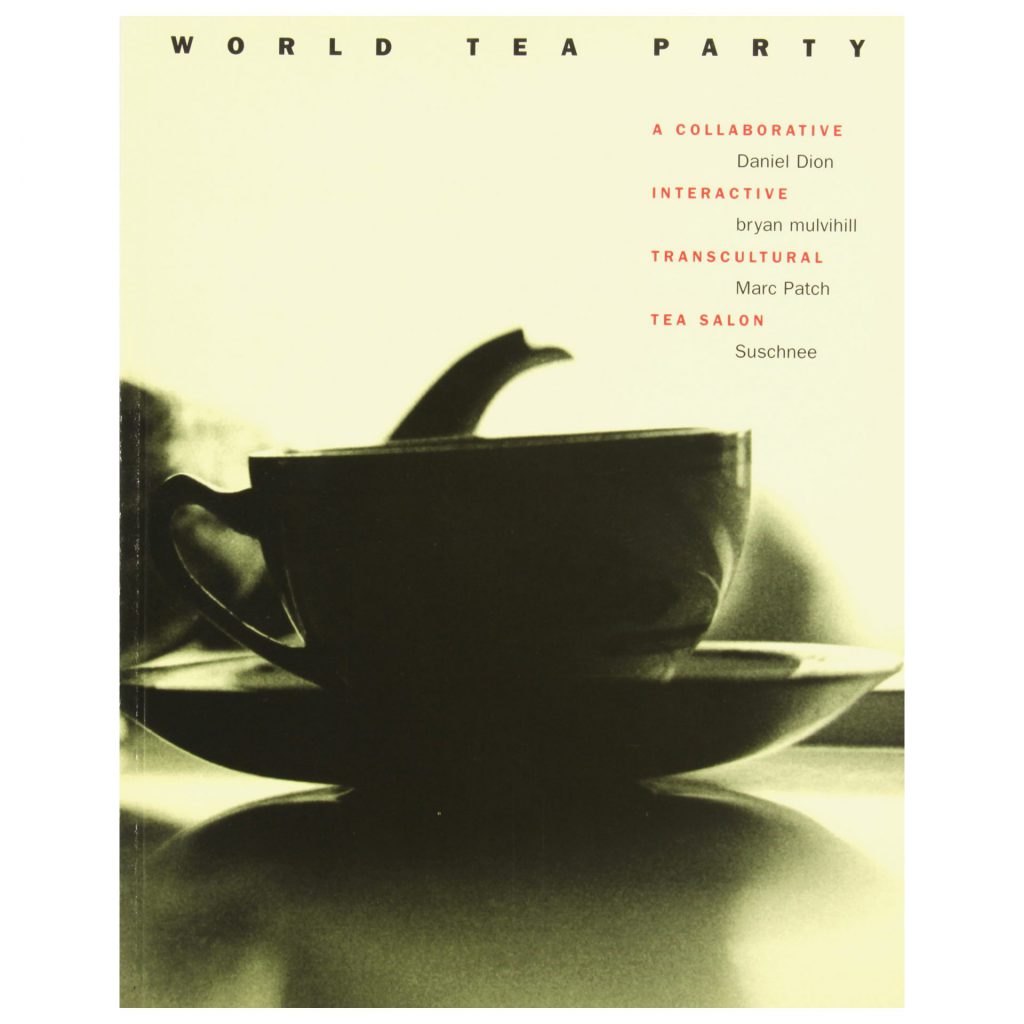 World Tea Party exhibition publication