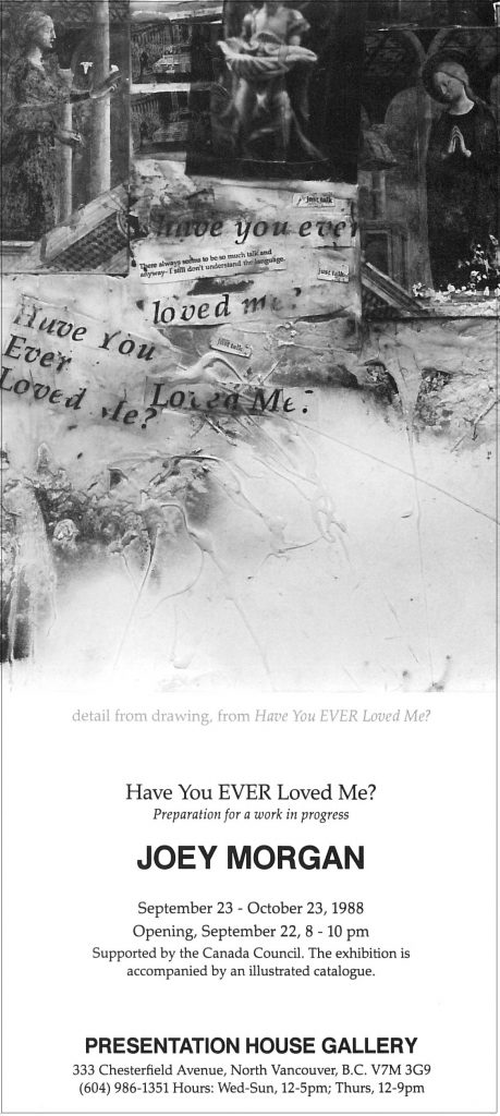 Have you ever loved me, Gallery Invitation