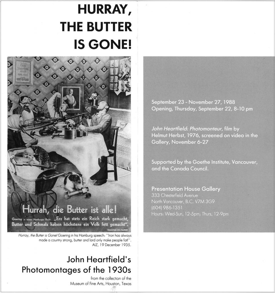 Hurrah the butter is gone, Gallery Invitation