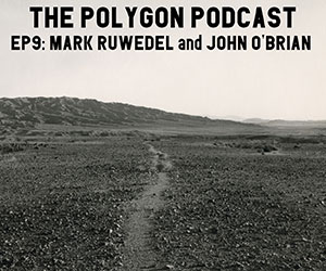 Episode 9: Mark Ruwedel and John O'Brian