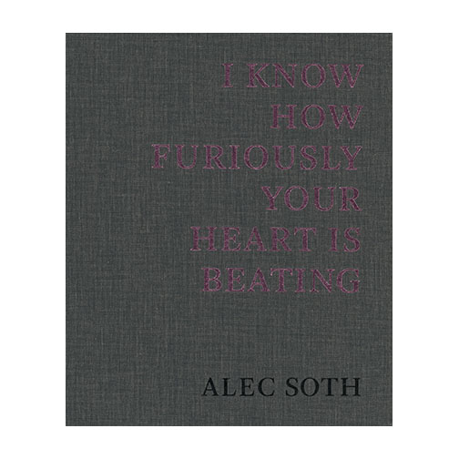Alec Soth - I Know How Furiously Your Heart Is Beating